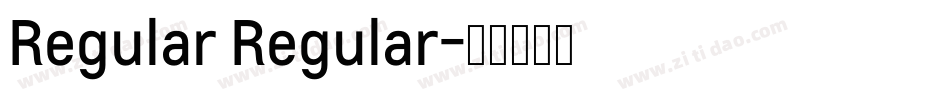 Regular Regular字体转换